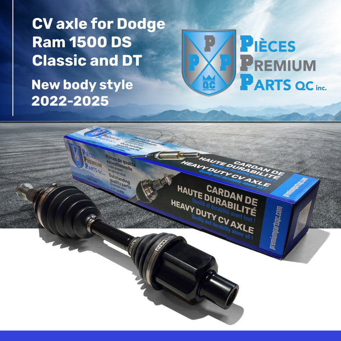 190428HD-X | Heavy Duty CV Axle Shaft with Neoprene Boots for Dodge Ram 1500 DS Classic  and DT new body style (2022 to 2025) - Fits Front Driver or Passenger Side